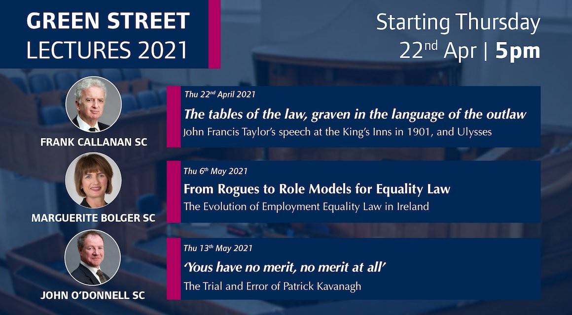 The Bar of Ireland’s Green Street Lecture Series 2021