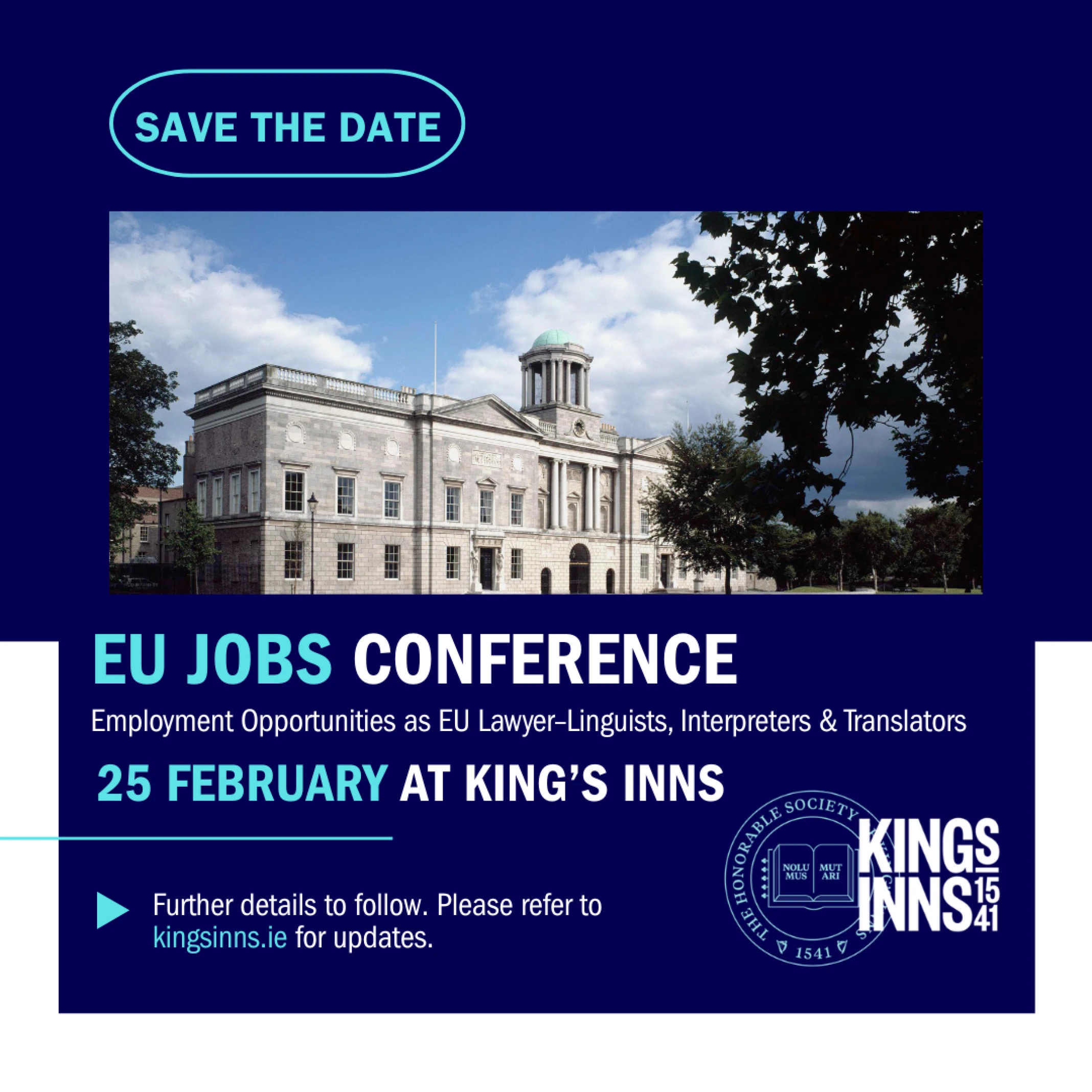 EU Jobs Conference at King’s Inns: Employment Opportunities for EU Lawyer–Linguists, Interpreters and Translators