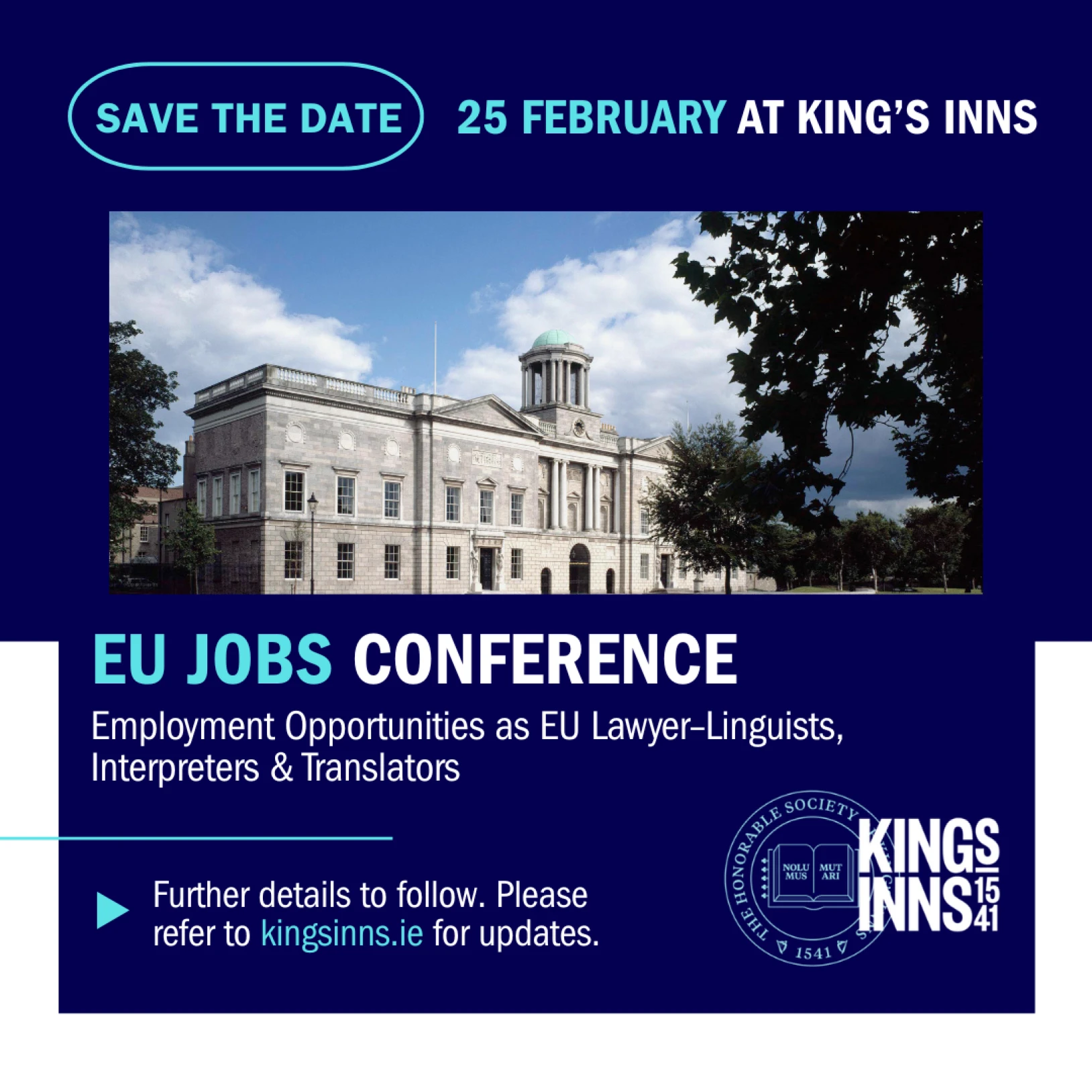 EU Jobs Conference at King’s Inns: Employment Opportunities for EU Lawyer–Linguists, Interpreters and Translators